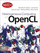 Heterogeneous Computing with OpenCL ─ OpenCL 1.2 Edition