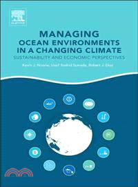 Managing Ocean Environments in a Changing Climate ― Sustainability and Economic Perspectives