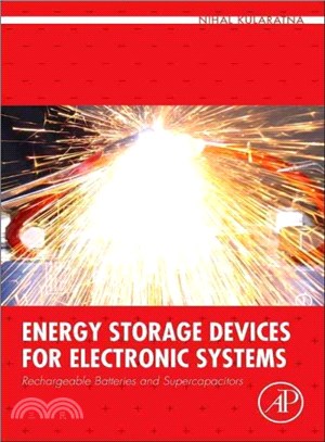 Energy Storage Devices for Electronic Systems ― Rechargeable Batteries and Supercapacitors