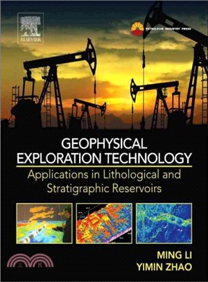 Geophysical Exploration Technology ― Applications in Lithological and Stratigraphic Reservoirs
