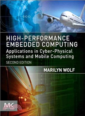 High-performance Embedded Computing ― Applications in Cyber-physical Systems and Mobile Computing