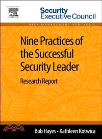 Nine Practices of the Successful Security Leader ― Research Report