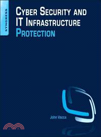 Cyber Security and It Infrastructure Protection