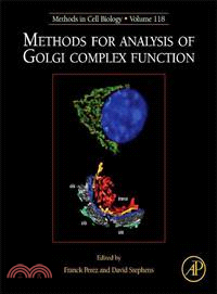 Methods for Analysis of Golgi Complex Function, Volume 118 ― Methods in Cell Biology