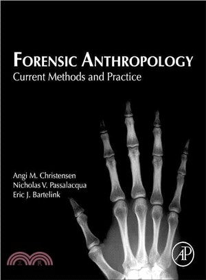 Forensic Anthropology ─ Current Methods and Practice