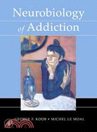 Neurobiology of Addiction