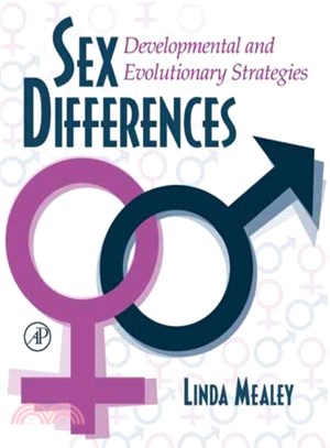 Sex Differences ― Development and Evolutionary Strategies