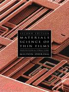 Materials Science of Thin Films ─ Deposition and Structure