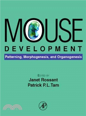 Mouse Development ― Patterning, Morphogenesis, and Organogenesis