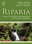 Riparia: Ecology, Conservation, And Management Of Streamside Communities