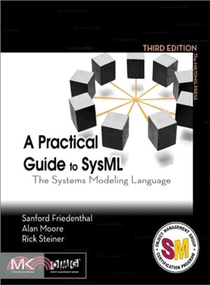 A Practical Guide to Sysml ― The Systems Modeling Language