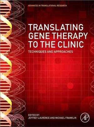 Translating Gene Therapy to the Clinic ― Techniques and Experimental Approaches