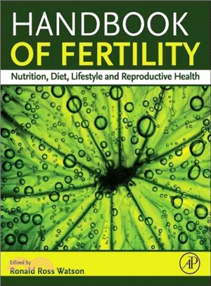 Handbook of Fertility ─ Nutrition, Diet, Lifestyle and Reproductive Health