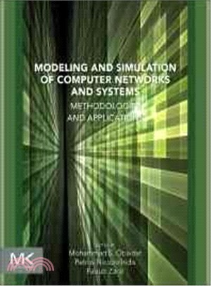 Modeling and Simulation of Computer Networks and Systems ― Methodologies and Applications