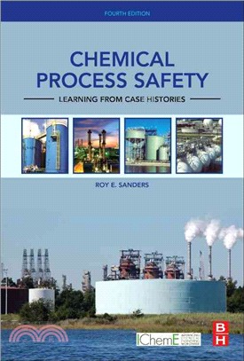 Chemical Process Safety ― Learning from Case Histories