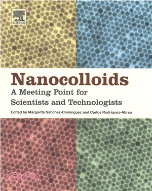 Nanocolloids ― A Meeting Point for Scientists and Technologists