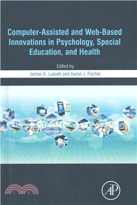 Computer-assisted and Web-based Innovations in Psychology, Special Education, and Health