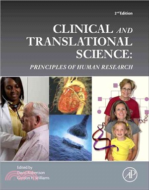 Clinical and Translational Science ― Principles of Human Research