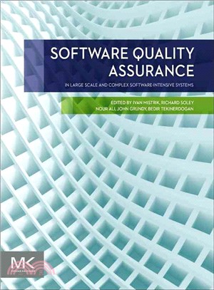 Software Quality Assurance ― In Large Scale and Complex Software-intensive Systems