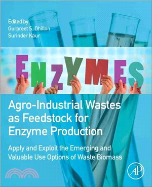 Agro-industrial Wastes As Feedstock for Enzyme Production ― Apply and Exploit the Emerging and Valuable Use Options of Waste Biomass