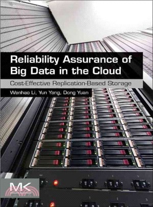 Reliability Assurance of Big Data in the Cloud ─ Cost-Effective Replication-Based Storage