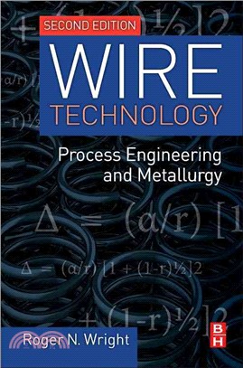 Wire Technology ― Process Engineering and Metallurgy