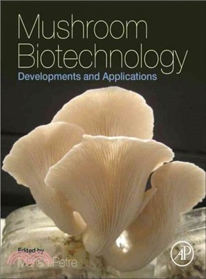 Mushroom Biotechnology ― Developments and Applications
