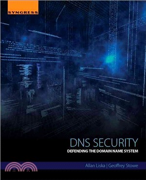Dns Security ― Defending the Domain Name System
