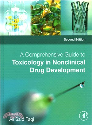 A Comprehensive Guide to Toxicology in Nonclinical Drug Development