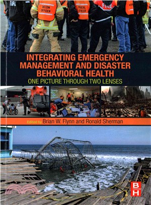 Integrating Emergency Management and Disaster Behavioral Health ― One Picture Through Two Lenses