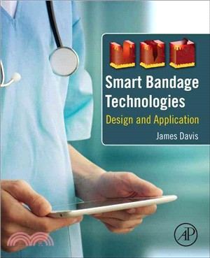 Smart Bandage Technologies ― Design and Application