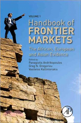 Handbook of Frontier Markets ― The African, European and Asian Evidence