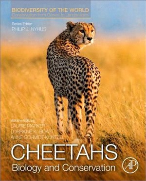 Cheetahs: Biology and Conservation ― Biology and Conservation: Biodiversity of the World: Conservation from Genes to Landscapes