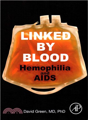 Linked by Blood ― Hemophilia and AIDS