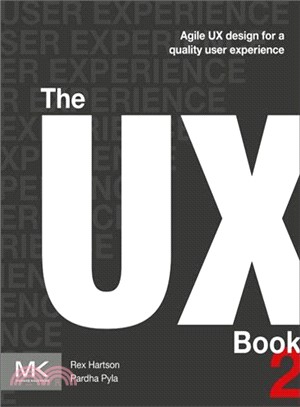 The Ux Book ― Agile Ux Design for a Quality User Experience