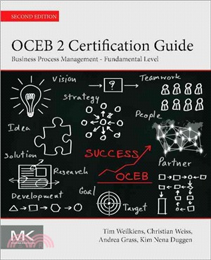 Oceb 2 Certification Guide ― Business Process Management - Fundamental Level