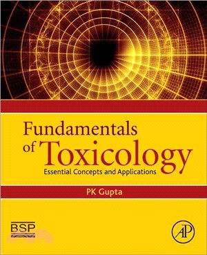Fundamentals of Toxicology ― Essential Concepts and Applications