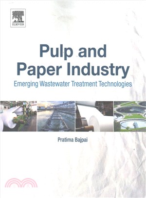 Pulp and Paper Industry ― Emerging Waste Water Treatment Technologies