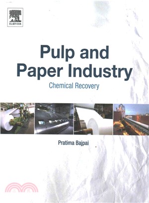 Pulp and Paper Industry ─ Chemical Recovery