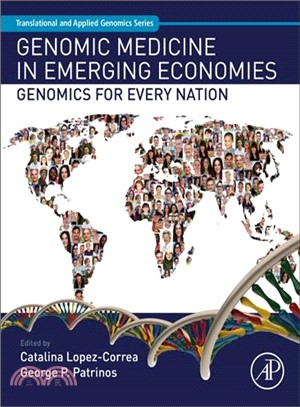 Genomic Medicine in Emerging Economies ― Genomics for Every Nation