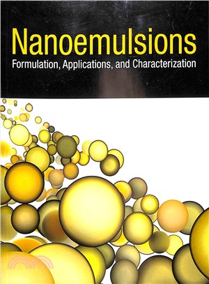 Nanoemulsions ─ Formulation, Applications, and Characterization