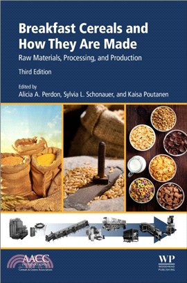 Breakfast Cereals and How They Are Made：Raw Materials, Processing, and Production