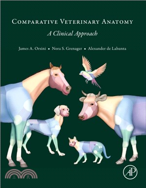 Comparative Veterinary Anatomy：A Clinical Approach