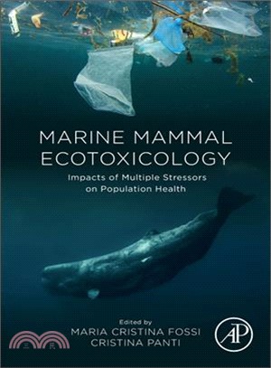 Marine Mammal Ecotoxicology ― Impacts of Multiple Stressors on Population Health