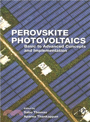 Perovskite Photovoltaics ― Basic to Advanced Concepts and Implementation