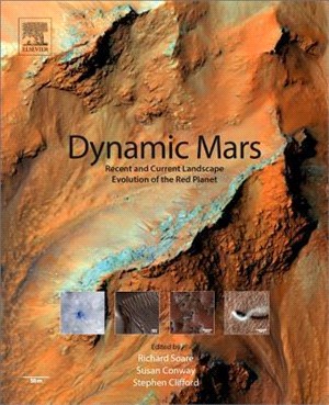 Dynamic Mars ― Recent and Current Landscape Evolution of the Red Planet