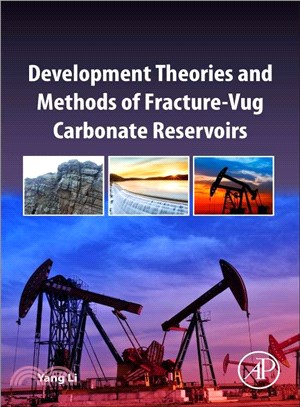 Development Theories and Methods of Fracture-vug Carbonate Reservoirs