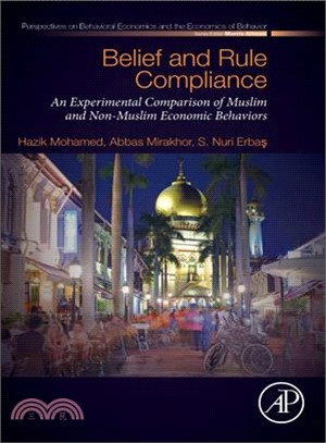 Belief and Rule Compliance ― An Experimental Comparison of Muslim and Non-muslim Economic Behavior
