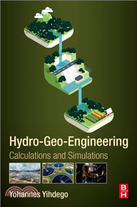 Hydro-Geo-Engineering：Calculations and Simulations