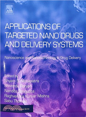 Applications of Targeted Nano Drugs and Delivery Systems ― Nanoscience and Nanotechnology in Drug Delivery